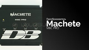 Machete M6C Pro